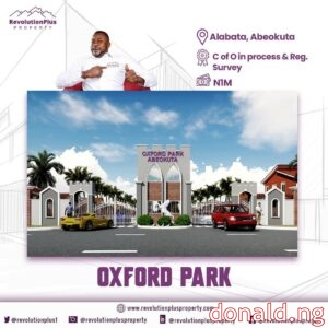 Oxford Park AlabataOxford Park Alabata - Owner , Head Office , Reviews - Customer Care