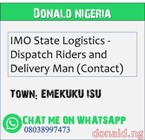 EMEKUKU ISU - IMO State Logistics - Dispatch Riders and Delivery Man (Contact)