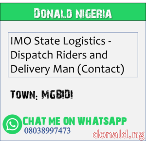 MGBIDI - IMO State Logistics - Dispatch Riders and Delivery Man (Contact)