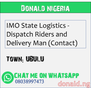 UBULU - IMO State Logistics - Dispatch Riders and Delivery Man (Contact)